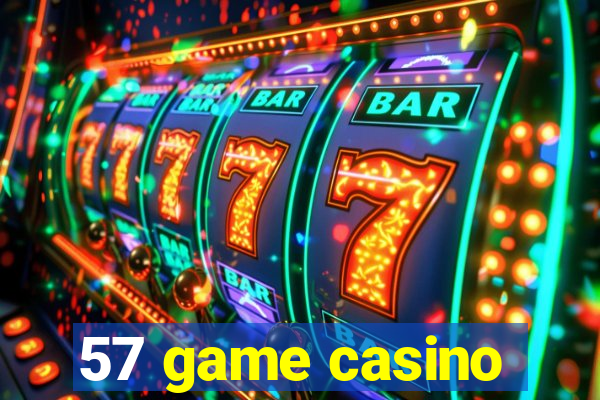 57 game casino